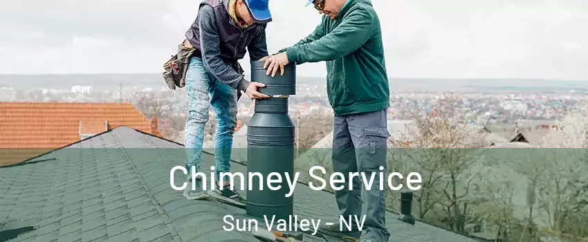  Chimney Service Sun Valley - NV