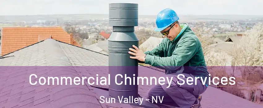  Commercial Chimney Services Sun Valley - NV