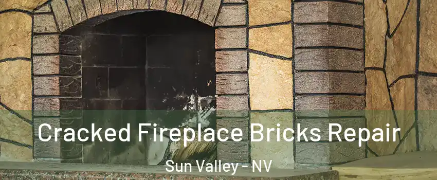  Cracked Fireplace Bricks Repair Sun Valley - NV