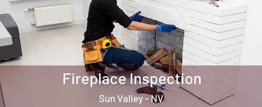 Fireplace Inspection Sun Valley - NV