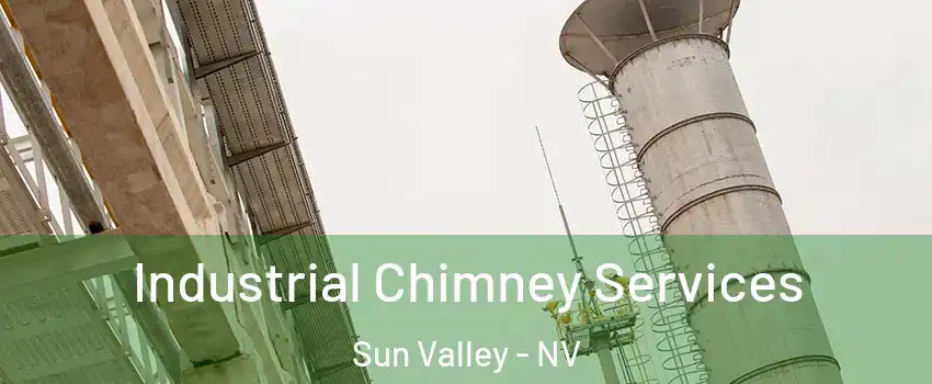  Industrial Chimney Services Sun Valley - NV